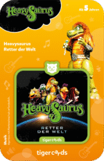 tigercard - Heavysaurus - Retter der Welt