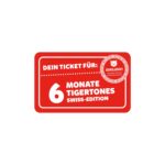 tigertones - Ticket 6 Monate Swiss-Edition – Bild 3